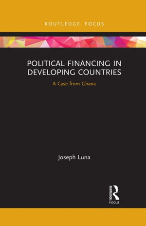 Political Financing in Developing Countries