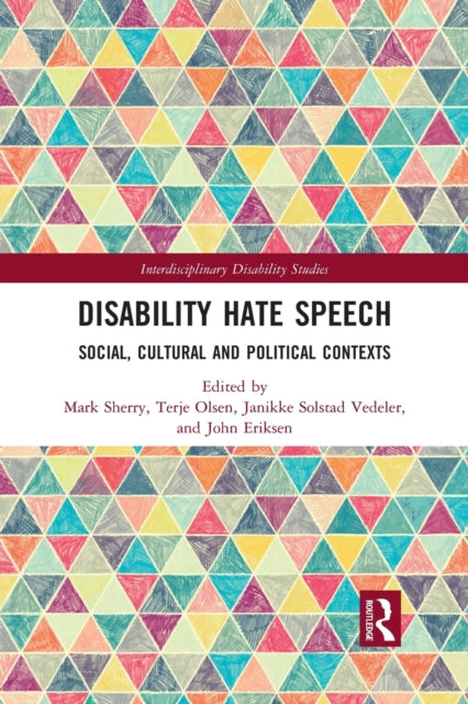 Book cover of: Disability Hate Speech. By: Mark Sherry