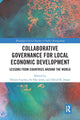 Book cover of: Collaborative Governance for Local Economic Development. By: Denita Cepiku