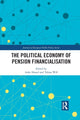 Book cover of: Political Economy of Pension Financialisation. By: Anke Hassel
