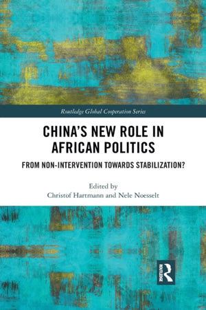 China’s New Role in African Politics