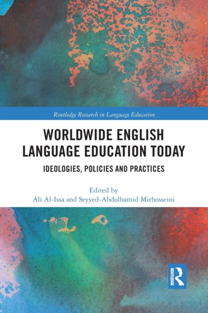 Book cover of: Worldwide English Language Education Today. By: Ali Al-Issa