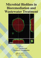 Book cover of: Microbial Biofilms in Bioremediation and Wastewater Treatment. By: Y. V. Nancharaiah