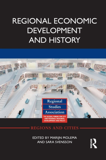 Book cover of: Regional Economic Development and History. By: Marijn Molema