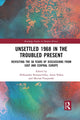 Book cover of: Unsettled 1968 in the Troubled Present. By: Aleksandra Konarzewska