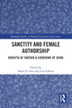 Book cover of: Sanctity and Female Authorship. By: Maria H. Oen