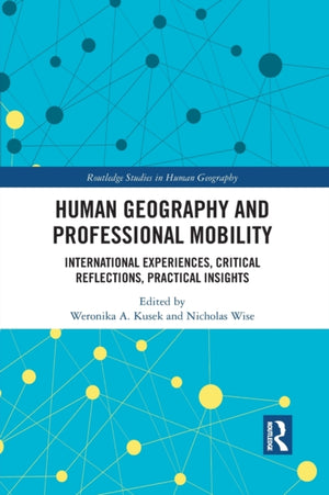 Human Geography and Professional Mobility