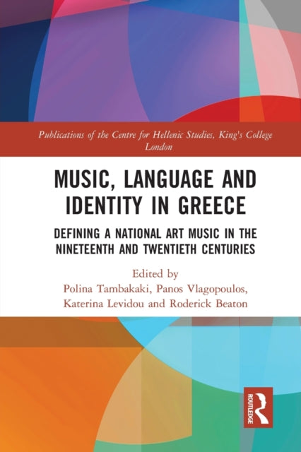 Book cover of: Music, Language and Identity in Greece. By: Roderick Beaton