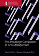 Book cover of: Routledge Companion to Arts Management. By: William J. Byrnes
