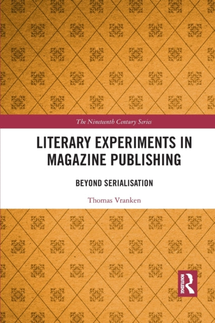 Book cover of: Literary Experiments in Magazine Publishing. By: Thomas Lloyd Vranken