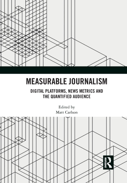 Measurable Journalism