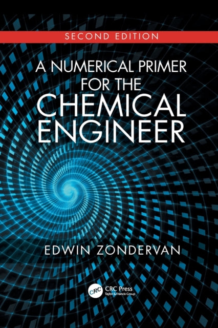 Book cover of: Numerical Primer for the Chemical Engineer, Second Edition. By: Edwin Zondervan