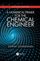 Book cover of: Numerical Primer for the Chemical Engineer, Second Edition. By: Edwin Zondervan