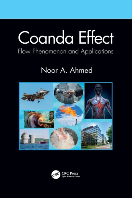 Book cover of: Coanda Effect. By: Noor A. Ahmed