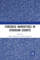Book cover of: Forensic Narratives in Athenian Courts. By: Michael Edwards