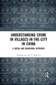 Book cover of: Understanding Crime in Villages-in-the-City in China. By: Zhanguo Liu