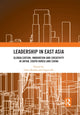 Book cover of: Leadership in East Asia. By: Chris Rowley