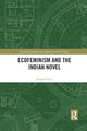 Book cover of: Ecofeminism and the Indian Novel. By: Sangita Patil