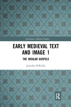 Early Medieval Text and Image Volume 1