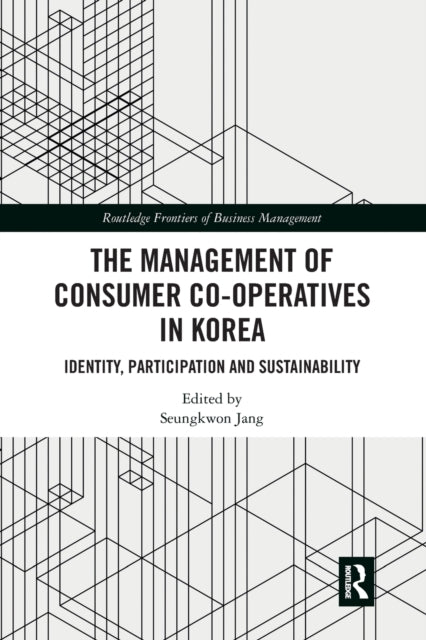 The Management of Consumer Co-Operatives in Korea