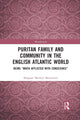 Book cover of: Puritan Family and Community in the English Atlantic World. By: Margaret Muranyi Manchester