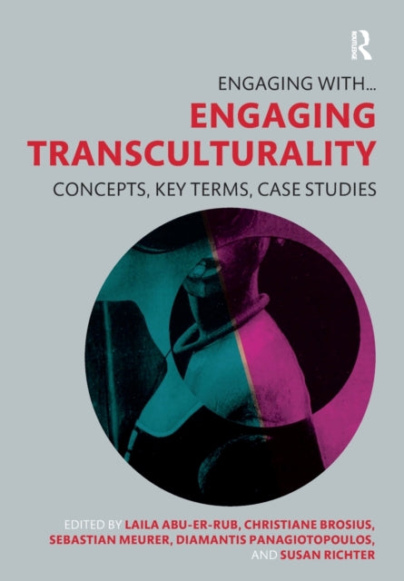 Book cover of: Engaging Transculturality. By: Laila Abu-Er-Rub