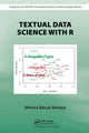 Book cover of: Textual Data Science with R. By: Monica Bécue-Bertaut