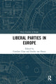 Book cover of: Liberal Parties in Europe. By: Caroline Close
