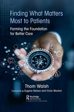 Finding What Matters Most to Patients