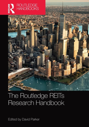 Routledge REITs Research Handbook