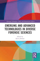 Book cover of: Emerging and Advanced Technologies in Diverse Forensic Sciences. By: Ronn Johnson