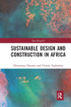 Book cover of: Sustainable Design and Construction in Africa. By: Oluwaseun Dosumu