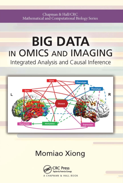 Book cover of: Big Data in Omics and Imaging. By: Momiao Xiong