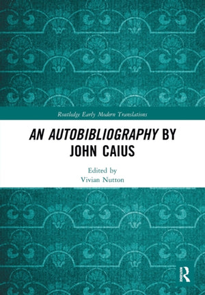 Autobibliography by John Caius