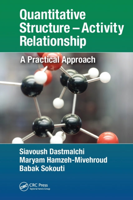 Book cover of: Quantitative Structure – Activity Relationship. By: Siavoush Dastmalchi