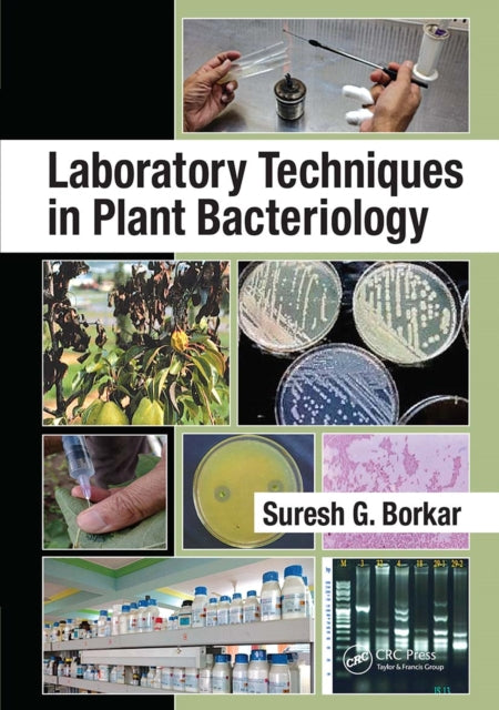 Book cover of: Laboratory Techniques in Plant Bacteriology. By: S. G. Borkar