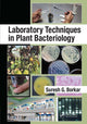 Book cover of: Laboratory Techniques in Plant Bacteriology. By: S. G. Borkar