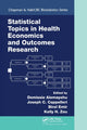 Book cover of: Statistical Topics in Health Economics and Outcomes Research. By: Demissie Alemayehu