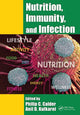 Book cover of: Nutrition, Immunity, and Infection. By: Philip C. Calder