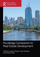 Book cover of: Routledge Companion to Real Estate Development. By: Graham Squires
