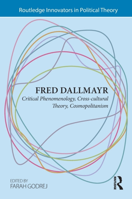 Book cover of: Fred Dallmayr. By: Fred R. Dallmayr