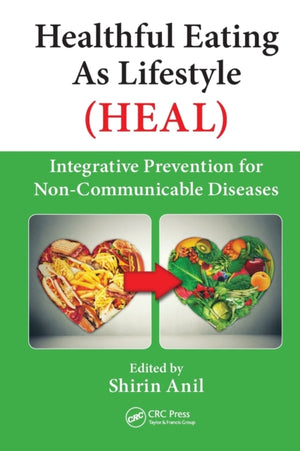 Healthful Eating As Lifestyle (HEAL)