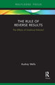 Book cover of: Rule of Reverse Results. By: Audrey Wells
