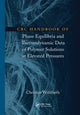 Book cover of: CRC Handbook of Phase Equilibria and Thermodynamic Data of Polymer Solutions at Elevated Pressures. By: C. Wohlfarth