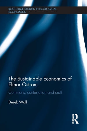 Sustainable Economics of Elinor Ostrom