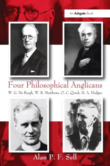 Book cover of: Four Philosophical Anglicans. By: Alan P. F. Sell