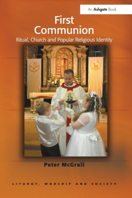 Book cover of: First Communion. By: Peter McGrail