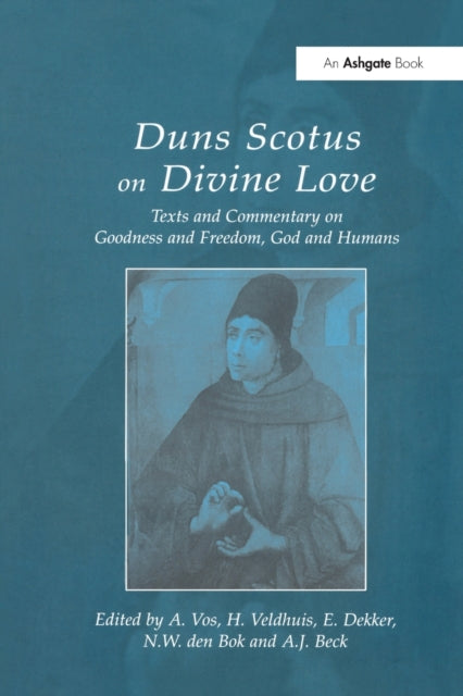 Book cover of: Duns Scotus on Divine Love