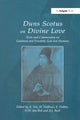 Book cover of: Duns Scotus on Divine Love