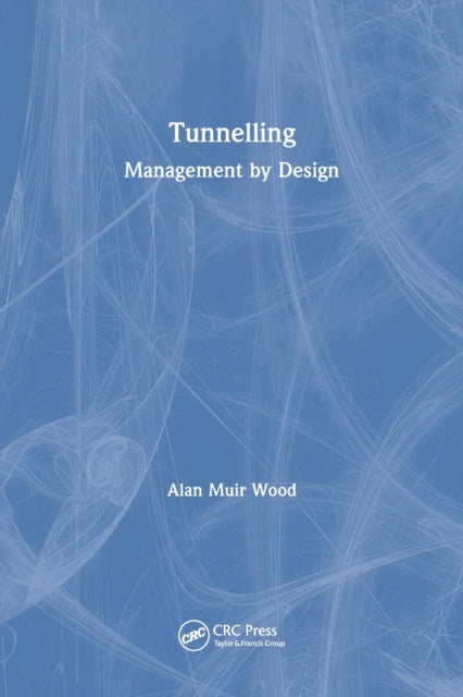 Book cover of: Tunnelling. By: A. M. Muir Wood